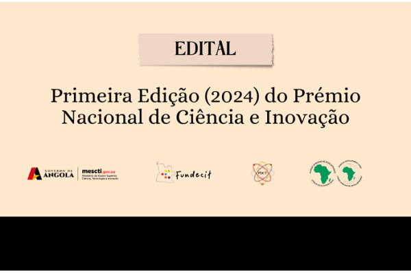 FUNDECIT lança o Edital da Primeira Edição (2024) do Prémio Nacional de Ciência e Inovação